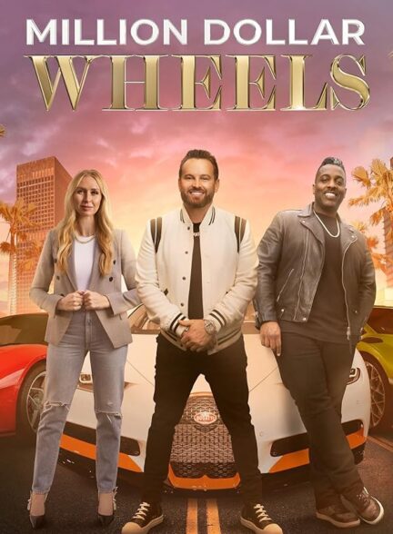 دانلود سریال Million Dollar Wheels