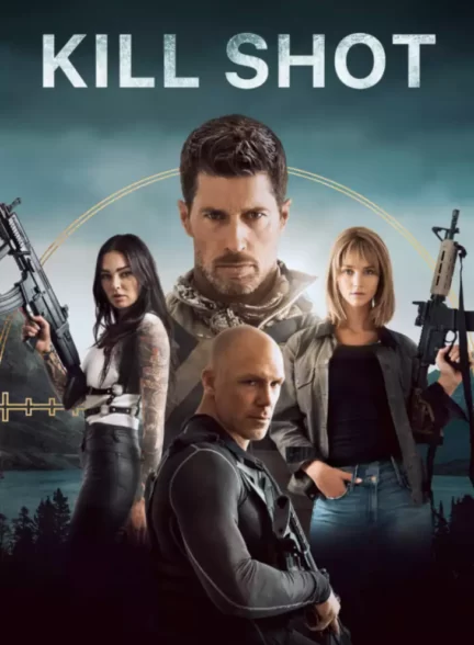 دانلود فیلم Kill Shot 2023