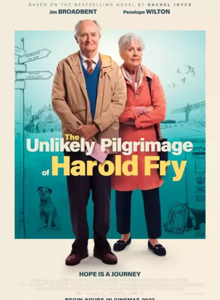 دانلود فیلم The Unlikely Pilgrimage of Harold Fry 2023