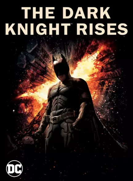 دانلود فیلم The Dark Knight Rises 2012