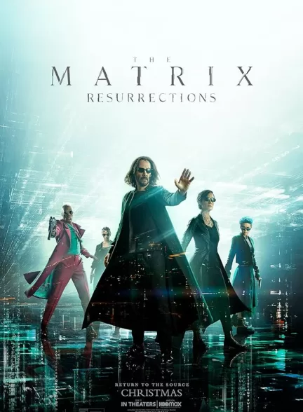 دانلود فیلم The Matrix Resurrections 2021