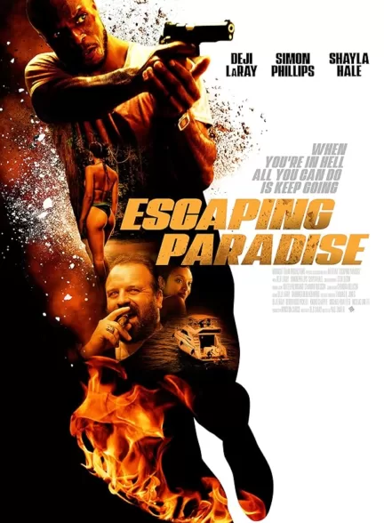 دانلود فیلم Escaping Paradise 2022