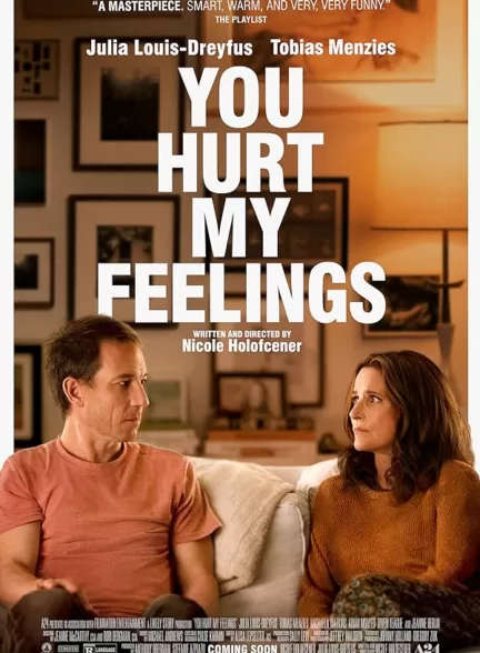 دانلود فیلم You Hurt My Feelings 2023