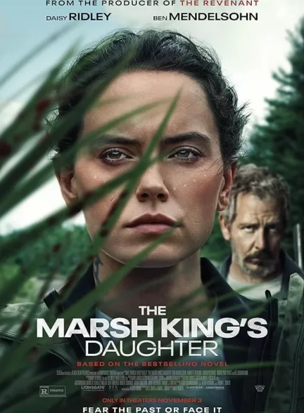 دانلود فیلم The Marsh King’s Daughter 2023