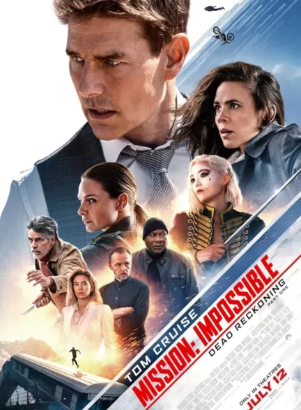 دانلود فیلم Mission: Impossible – Dead Reckoning Part One 2023