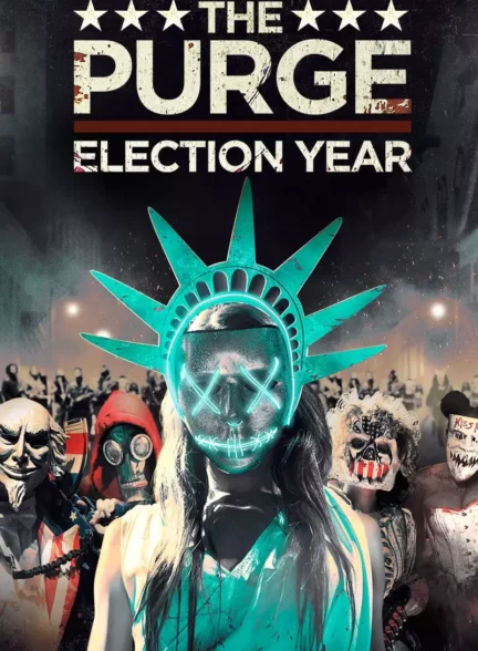 دانلود فیلم The Purge: Election Year 2016