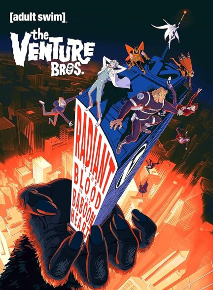 دانلود فیلم The Venture Bros: Radiant Is the Blood of the Baboon Heart 2023