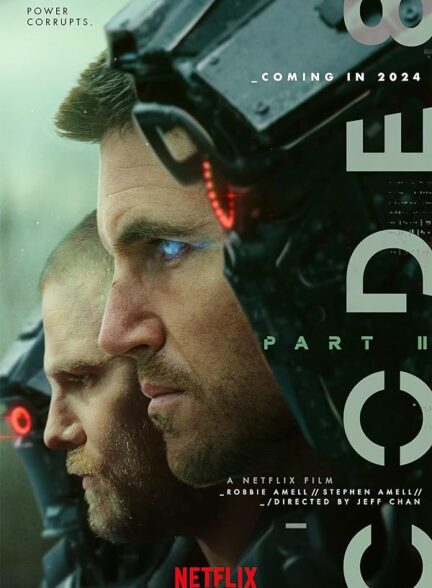 دانلود فیلم Code 8: Part II 2024