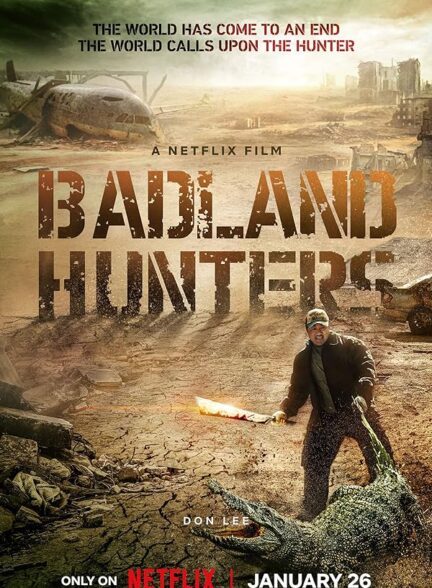 دانلود فیلم Badland Hunters 2024