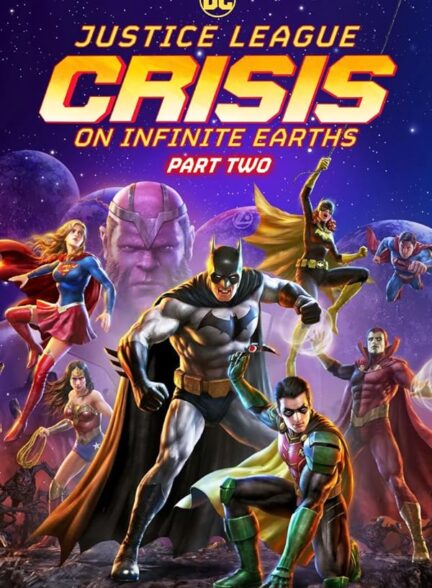 دانلود فیلم Justice League: Crisis on Infinite Earths – Part Two 2024