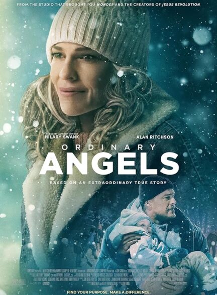 دانلود فیلم Ordinary Angels 2024