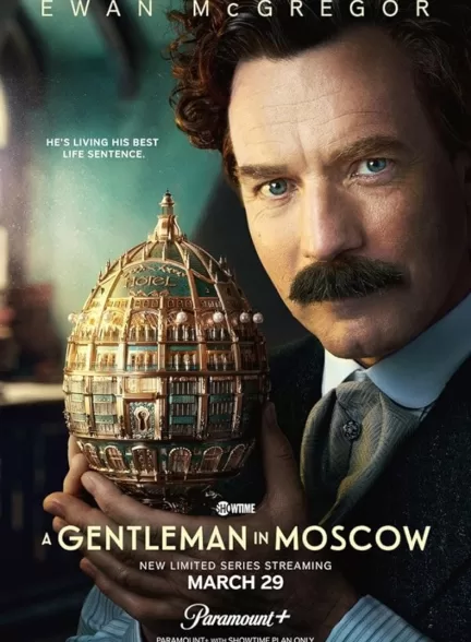 دانلود سریال A Gentleman in Moscow 2024