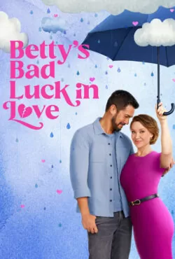 دانلود فیلم Betty’s Bad Luck in Love 2024