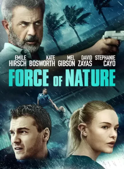 دانلود فیلم Force of Nature 2020