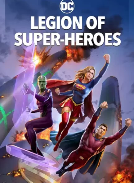 دانلود فیلم Legion of Super-Heroes 2023