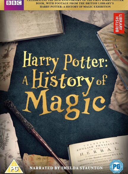 دانلود فیلم Harry Potter: A History of Magic 2017