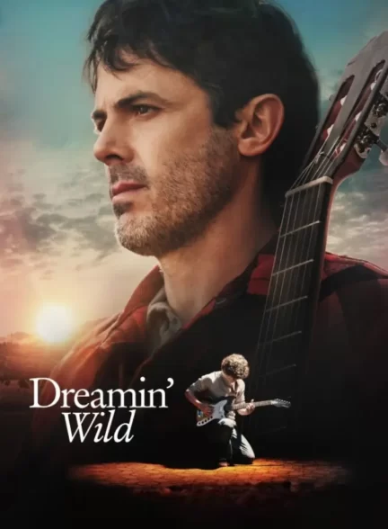 دانلود فیلم Dreamin’ Wild 2022