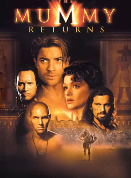 دانلود فیلم The Mummy Returns 2001