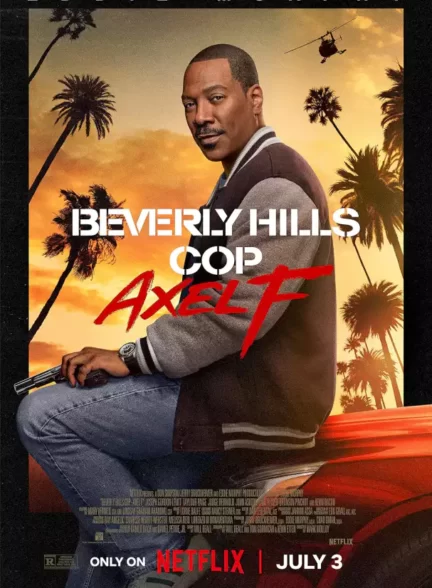 دانلود فیلم Beverly Hills Cop: Axel F 2024