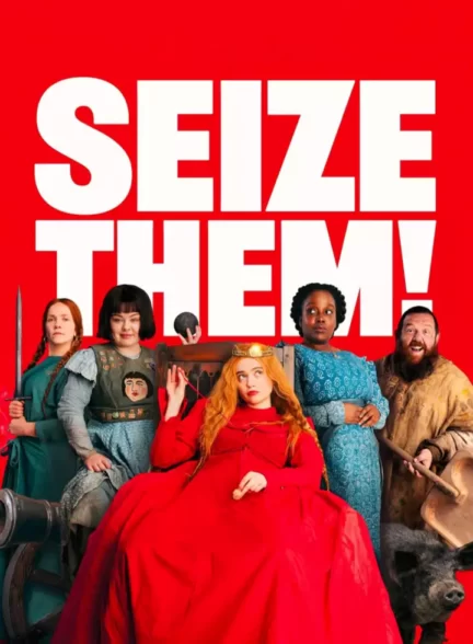 دانلود فیلم Seize Them! 2024