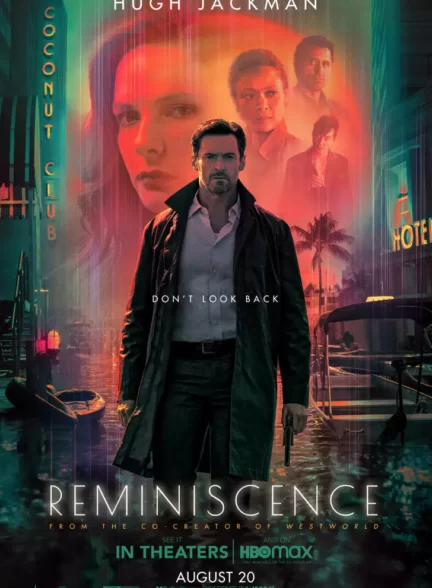 دانلود فیلم Reminiscence 2021