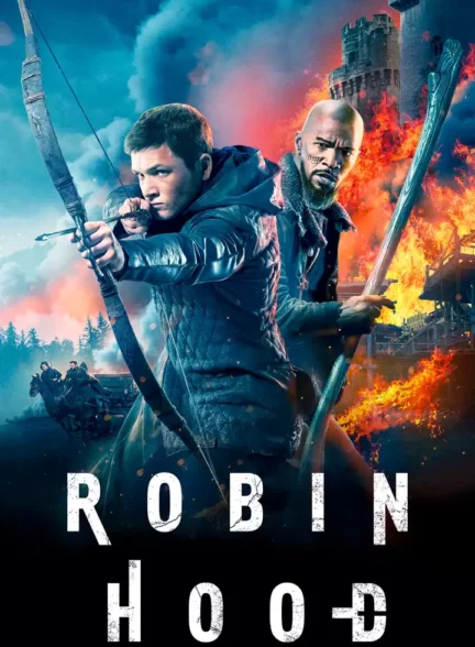 دانلود فیلم Robin Hood 2018