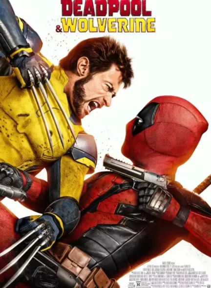 دانلود فیلم Deadpool & Wolverine 2024