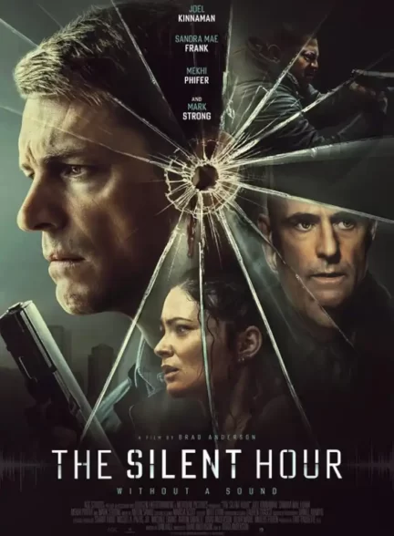 دانلود فیلم The Silent Hour 2024