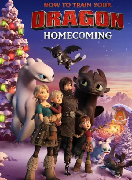 دانلود فیلم How to Train Your Dragon: Homecoming 2019