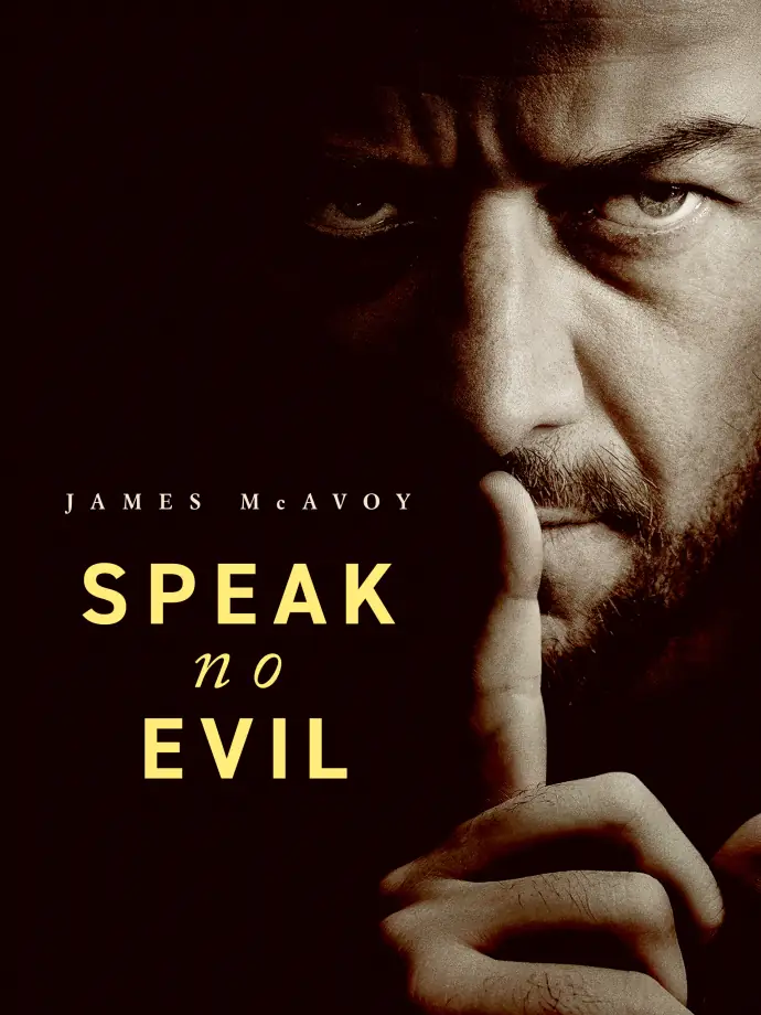 دانلود فیلم Speak No Evil 2024