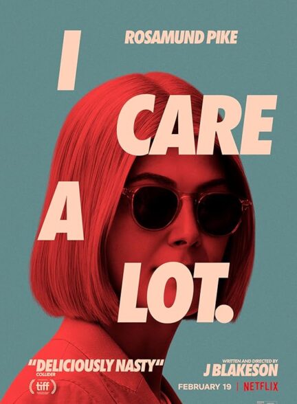 دانلود فیلم I Care a Lot 2020