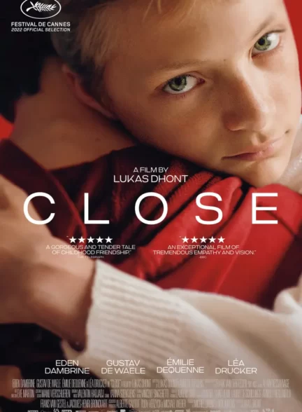 دانلود فیلم Close 2022