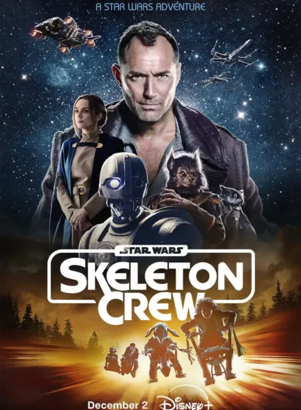 دانلود سریال Star Wars: Skeleton Crew