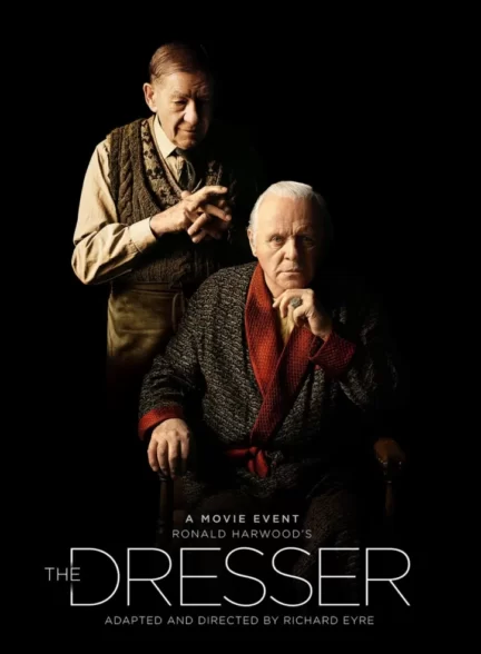 دانلود فیلم The Dresser 2015