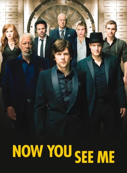 دانلود فیلم Now You See Me 2013