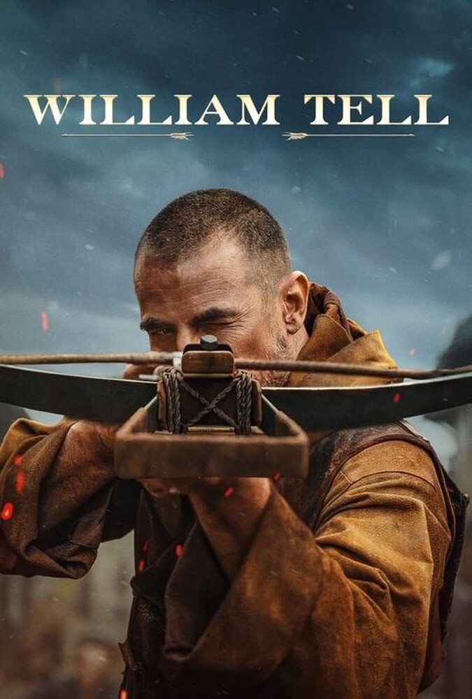 دانلود فیلم William Tell 2024