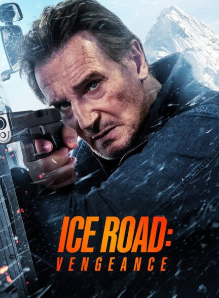 دانلود فیلم Ice Road: Vengeance 2025