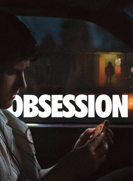 دانلود فیلم Obsession 2025