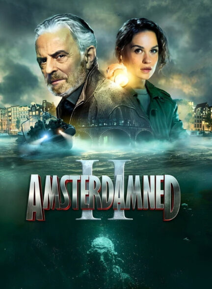 دانلود فیلم Amsterdamned II 2025