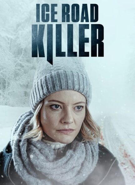 دانلود فیلم Ice Road Killer 2022