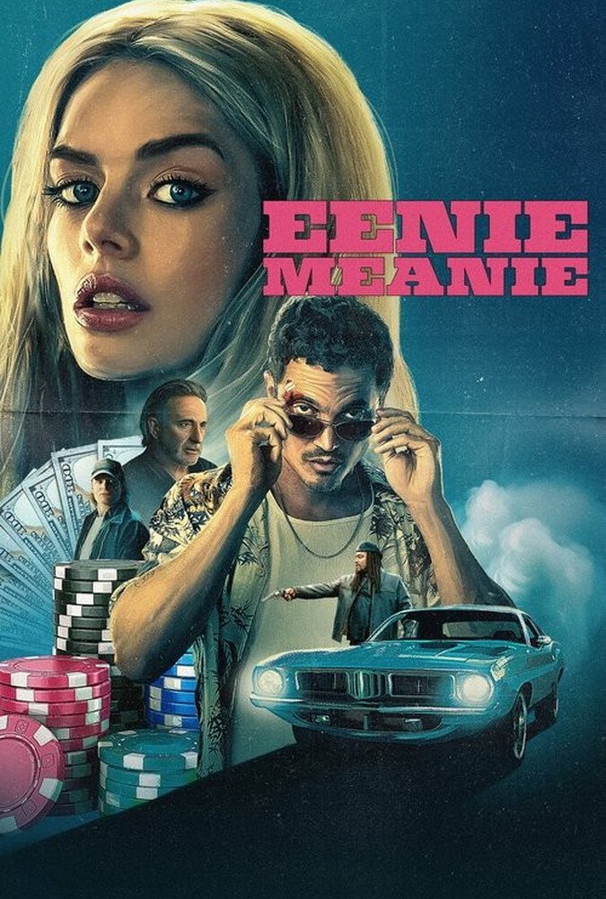 دانلود فیلم Eenie Meanie 2025