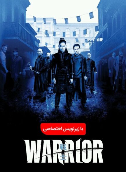 دانلود سریال Warrior 2019-2023