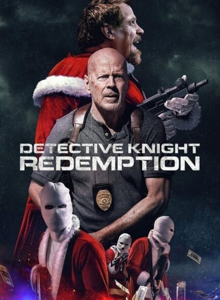 دانلود فیلم Detective Knight: Redemption 2022