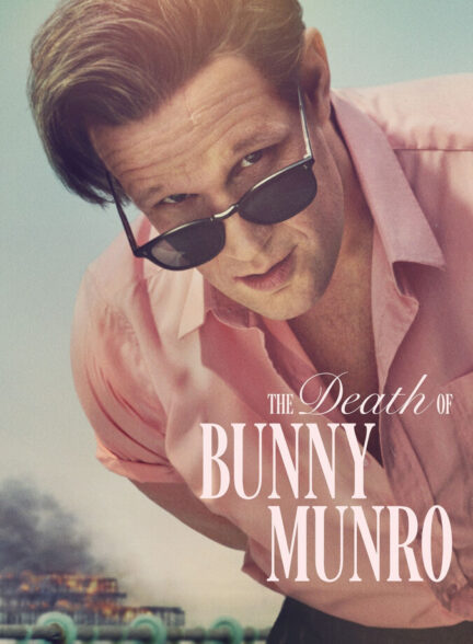 دانلود سریال The Death of Bunny Munro 2025