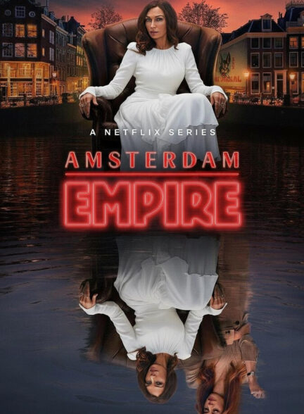 دانلود سریال Amsterdam Empire 2025