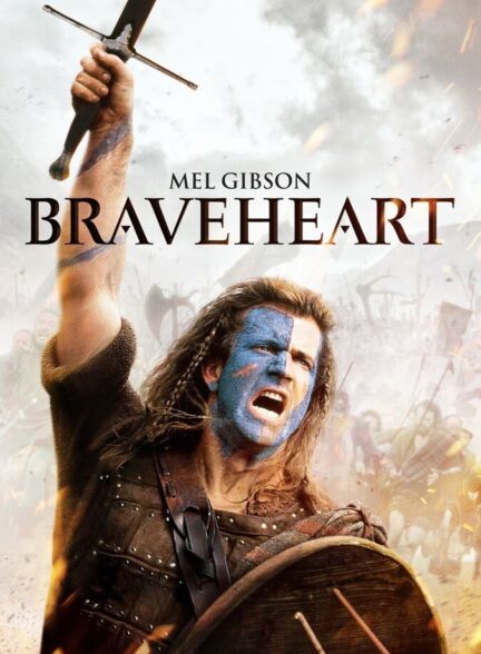 دانلود فیلم Braveheart 1995