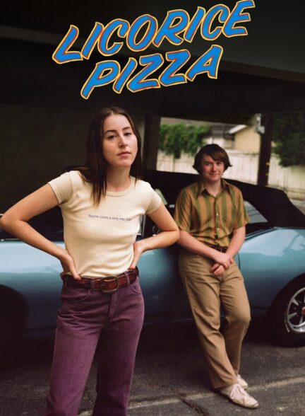 دانلود فیلم Licorice Pizza 2021