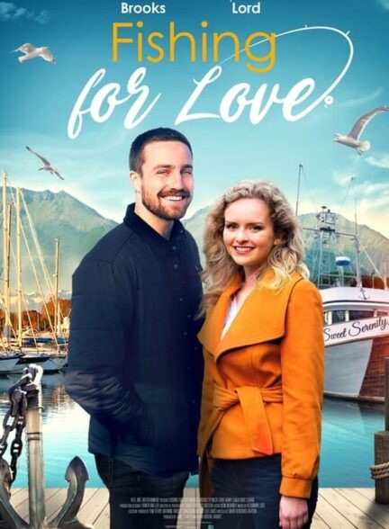 دانلود فیلم Fishing for Love 2021