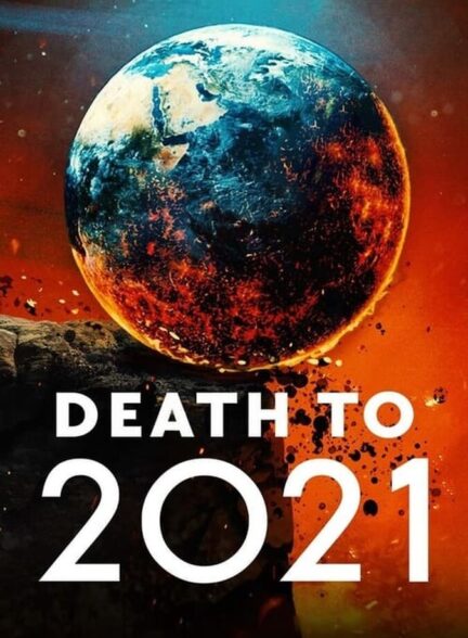 دانلود فیلم Death to 2021 2021